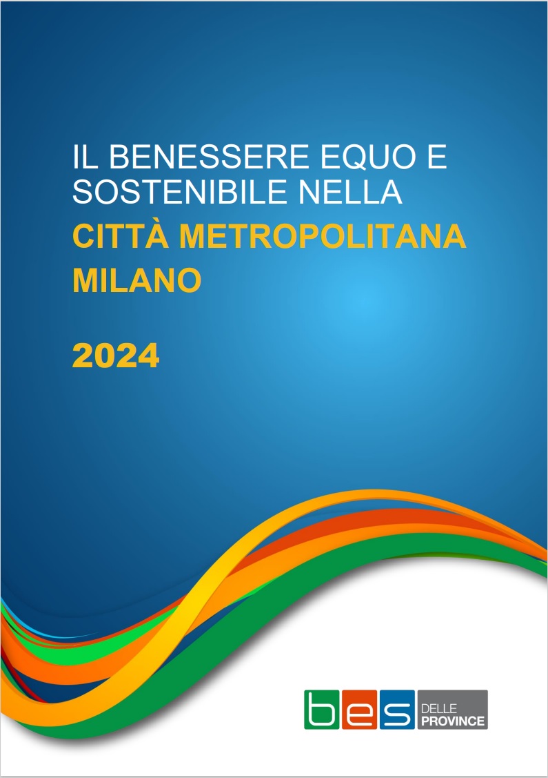 Il Benessere equo e sostenibile nella Città metropolitana di Milano  